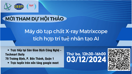 Mời tham dự hội thảo giới thiệu "Máy dò tạp chất X-ray Matrixcope tích hợp trí tuệ nhân tạo AI"